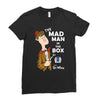 the mad man in the box Ladies Fitted T-Shirt