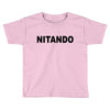nitando Toddler T-shirt