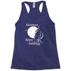 adventure before dementia 2 Racerback Tank