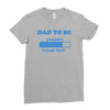 dad to be funny Ladies Fitted T-Shirt