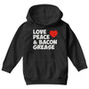 love peace and bacon grease Youth Hoodie