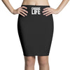 Choose Life Pencil Skirts