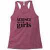 Science is for Girls Racerback Tank