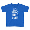 Magnifique With Crown Toddler T-shirt