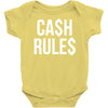 ca$h rule$ Baby Onesie