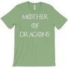 mother of dragons (3) T-Shirt