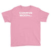 coming soon Youth Tee