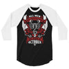 All Men are Created Equal but Only the Best are Born in October 3/4 Sleeve Shirt