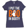 i put the boo in booty Ladies Fitted T-Shirt