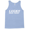 lucky exam Tank Top