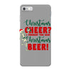 christmas cheer i thought you said christmas beer iPhone 7 Case