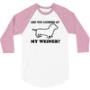 are you looking at my weiner t shirt funny dog wiener dachshund s m l 3/4 Sleeve Shirt
