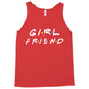 girlfriend friends tv show parody Tank Top