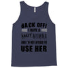 Back Off Crazy Momma Afraid To Use Her Tank Top