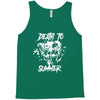 death to summer Tank Top