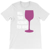 husband for wine T-Shirt