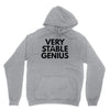 Very Stable Genius Unisex Hoodie