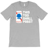 this too shall pabst T-Shirt