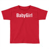 babygirl Toddler T-shirt