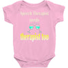 speech therapist needs wine therapy too Baby Onesie