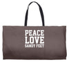 peace. love. sandy feet. Weekender Totes