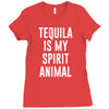 tequila is my spirit animal Ladies Fitted T-Shirt