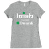 Irish I Were Drunk Ladies Fitted T-Shirt