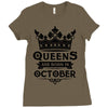 Queens Are Born In October Ladies Fitted T-Shirt