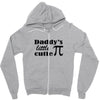 daddy little cuttie Zipper Hoodie