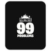 fortnite 99 problems Mousepad