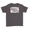 never judge a book by its movie Youth Tee