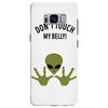 Alien Says Don't Touch My Belly Samsung Galaxy S8 Plus