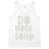 do work son Tank Top