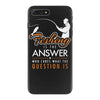 fishing is the answer! iPhone 7 Plus Case