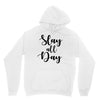 slay all day Unisex Hoodie