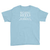 wearing heels is a workout Youth Tee