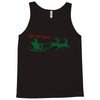 ugly santa ho ho hoo! Tank Top