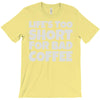 new coffee lovers T-Shirt