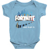 Just Play It Fortnite Baby Bodysuit