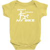 don't touch my bike funy Baby Onesie