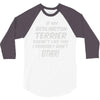 if my bedlington terrier doesn't like you i probably won't either 3/4 Sleeve Shirt