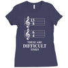 13/8 6/4 These Are Difficult Times Ladies Fitted T-Shirt