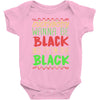 everybody wanna be black Baby Bodysuit