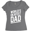 world's okayest dad funny Women's Triblend Scoop T-shirt