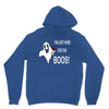 im here for the boos Unisex Hoodie