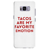 Tacos Are My Favorite Emotion Samsung Galaxy S8 Plus