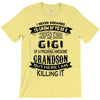 Super Cool Gigi Of A Freaking Awesome Grandson T-Shirt