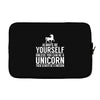 always be a unicorn Laptop sleeve