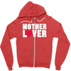 mother lover Zipper Hoodie