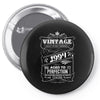 Vintage Aged To Perfection 1994 Pin-back button
